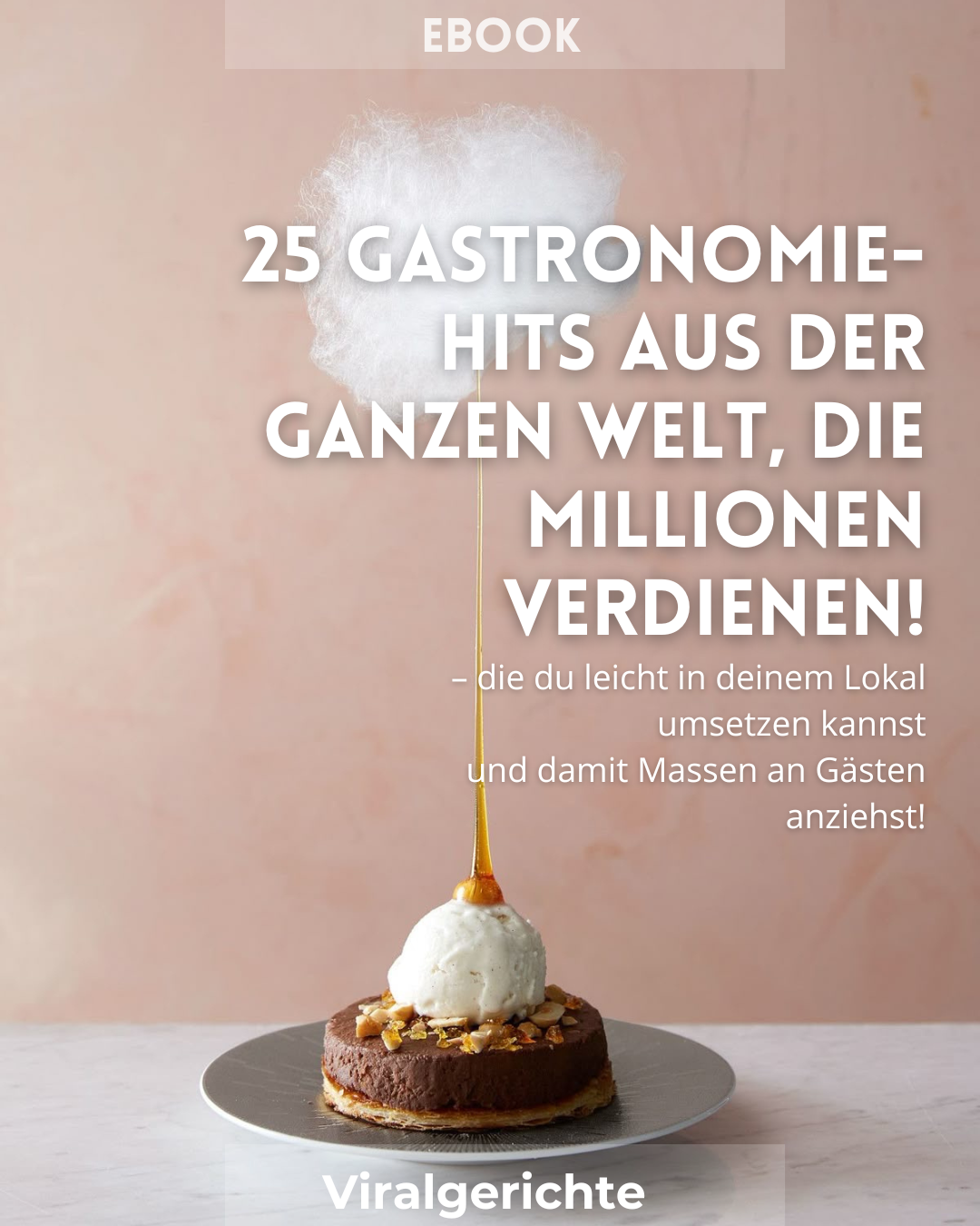 E-Book: Essen, das Millionen verdient, GASTRONOMIE-HITS AUS ALLER WELT